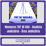 Memorex TRT 18 (GO) – Analista Judiciário – Área Judiciária