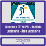 Memorex TRT 9 (PR) – Analista Judiciário – Área Judiciária