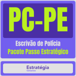 PC-PE (Escrivão de Polícia) Pacote Passo Estratégico