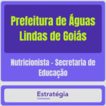 Prefeitura-de-Aguas-Lindas-de-Goias-Nutricionista-Secretaria-de-Educacao.png