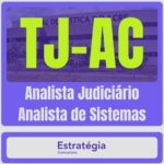 Analista Judiciário – Analista de Sistemas