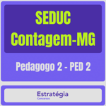 SEDUC Contagem-MG (Pedagogo 2 – PED 2)